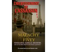 L’Avertissement de l’Assassin: La quête d’un jeune garçon pour la vérité et la justice, au cœur de la tempête qui s’amasse à l’horizon de la guerre.