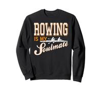 L’Aviron Est Mon Âme Sœur Humour Nautique Rameur Sweatshirt