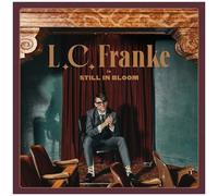 L.C. Franke - Still In Bloom [Vinyl Lp]