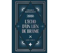 L’écho d’un lien de brume: Une romance MM Omegaverse : Gargouille x Oméga - Steampunk Fantasy