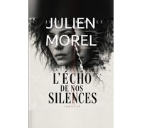 L’Écho de nos silences