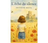 L 'écho du silence