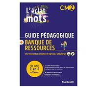 L’éclat des mots CM2 (2022) - Guide pédagogique papier + Banque de ressources à télécharger