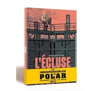 L' Ecluse - histoire complète - Op Polar -édition limitée