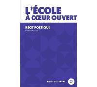 L’école à coeur ouvert