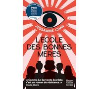 L' École des bonnes mères: Best-seller du New York Times et l'un des meilleurs livres de 2022 selon Barack Obama.