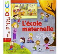 L' école maternelle de Stéphanie Ledu,Delphine Vaufrey ( 28 août 2008 )