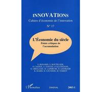 L’économie du siècle Points critiques de l’accumulation - Collectif - L'harmattan - broché - Revue