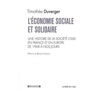 L' Économie Sociale et Solidaire Une Histoire de la Société Civile En... - Patrick Rosier - Le Bord De L'eau Eds - broché - Essai