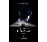 L’écorce de l’énigme