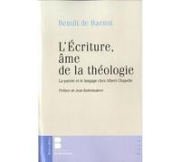 L ecriture ame de la theologie - Baenst benoit - Parole Et Silence Eds - broché - Essai