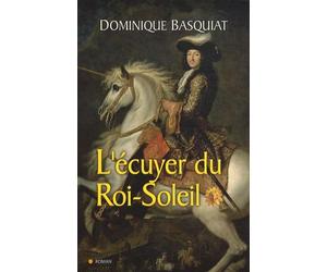 L ECUYER DU ROI SOLEIL