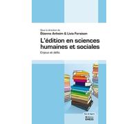 L?Édition En Sciences Humaines Et Sociales - Enjeux Et Défis