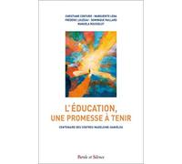 L education une promesse a tenir Christiane Conturie (Auteur), Marguerite Léna (Auteur), Frédéric Louzeau (Auteur)