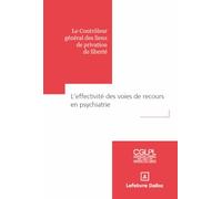 L' effectivité des voies de recours en psychiatrie