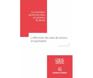 L' effectivité des voies de recours en psychiatrie