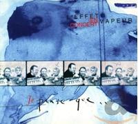 L' Effet Vapeur - Je Pense Que. [Import]