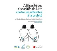 L efficacite des dispositifs de lutte contre la probite necessite reflexion outres mers La nécessité d'une réflexion pour les Outre-mer - Sarah-Marie Cabon - LexisNexis - broché - Essai