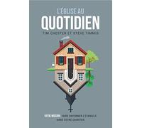 L´église au qoutidien. Votre mission: faire rayonner l'évangile dans votre quartier