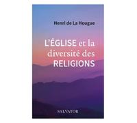 L´Eglise et la diversité des Religions