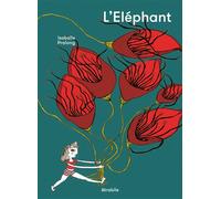 L' Éléphant - Isabelle Pralong - Atrabile - broché - Bande dessinée