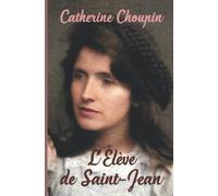 L’Élève de Saint-Jean