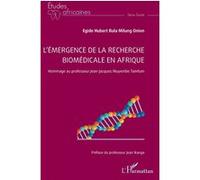 Egide Hubert Bula – L’émergence de la recherche biomédicale en Afrique – Jean-Jacques Muyembe Tamfum