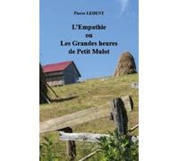 L’empathie ou les grandes heures de Petit Mulot