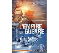 L´EMPIRE EN GUERRE