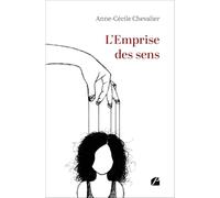 L’Emprise des sens