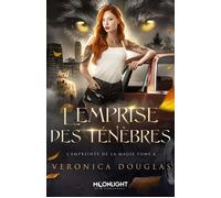L’emprise des ténèbres L'empreinte de la magie, T4 - Veronica Douglas - Moonlight - ebook (ePub) - Livre