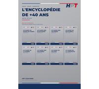 L’ENCYCLOPÉDIE DE +40 ANS: Le guide complet de l'entraînement après 40 ans - du poids de corps à la longévité (les 8 livres réunis)