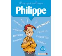 L Encyclopédie des prénoms, tome 8 : Philippe