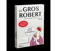 L’ENCYCLOPÉDIE INTÉGRALE DU GROS ROBERT (COFFRET)