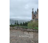 L’énéalogie du Mont Sainte-Odile: Anthologie