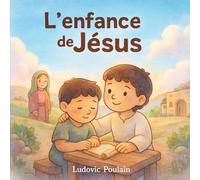 L’Enfance de Jésus