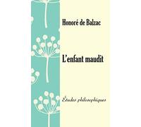 L’enfant maudit: Études philosophiques