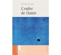 L enfer de dante Mireille Beaup (Auteur)