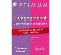 L’engagement - entrée en 2e année des IEP - concours 2014 - Grégory Bozonnet - Ellipses - broché - Scolaire / Universitaire