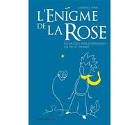 L’énigme de la rose - Laurence Vanin - Ovadia Eds - broché - Essai