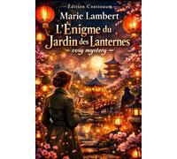 L’Énigme du Jardin des Lanternes