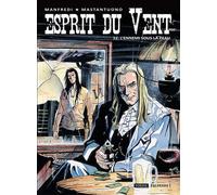 ESPRIT DU VENT 12 : L'Ennemi sous la peau