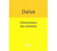 L' Énonciateur des extrêmes - Jean Daive - Nous Eds - broché - Poésie
