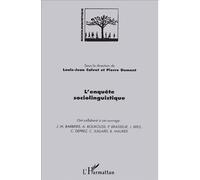 L' enquete sociolinguistique - - Pierre Dumont - L'harmattan - Livre