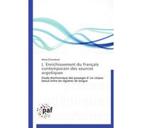 L´enrichissement du français contemporain des sources argotiques - ERVENKOVÁ-M - P.academiques Francophones - broché - Etude