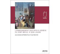 L’enseignement des arts à Genève du XVIIIème siècle à nos jours - Lada Umstätter - Georg - broché - Beau livre