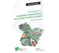 L’enseignement des Études amazoniennes dans l’État du Pará au Brésil: Analyse didactique