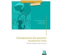 L’enseignement des questions socialement vives Thomas Barrier (Auteur), Hichem Dahmouche (Auteur), Morgane Lévy (Auteur)
