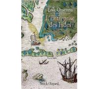 Erik Orsenna – L'entreprise des Indes – Roman – Broché