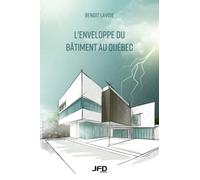 L’enveloppe du bâtiment au Québec